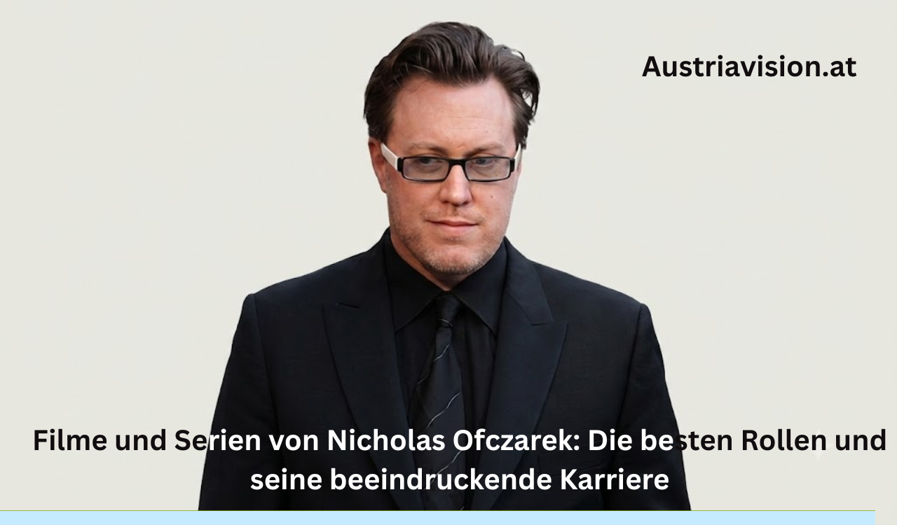Filme und Serien von Nicholas Ofczare